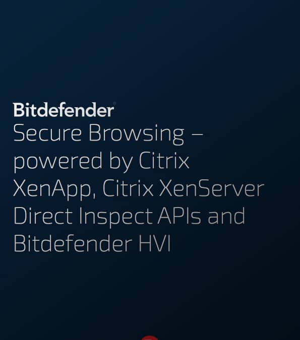 Whitepaper: Veilig browsen met Bitdefender en Citrix